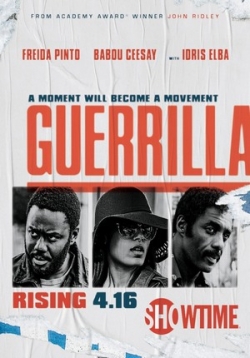 Герилья (Партизаны) — Guerrilla (2017)