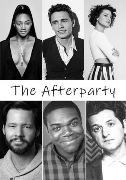 После вечеринки (Вечеринка) — The Afterparty (2022)