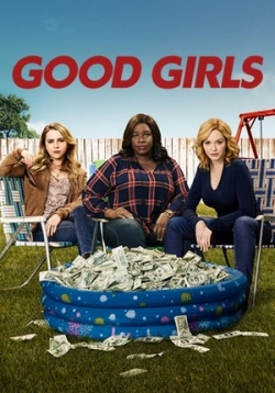 Хорошие девчонки — Good Girls (2018-2021) 1,2,3,4 сезоны
