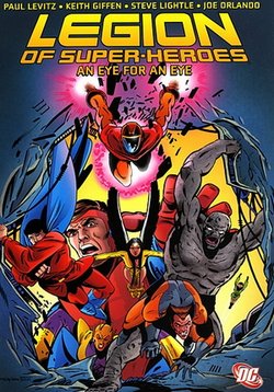 Легион Супергероев — Legion of Super Heroes (2006-2007) 1,2 сезоны