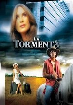Шторм — La tormenta (2005)