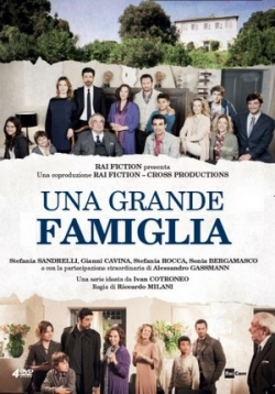Большая семья — Una grande famiglia (2010)