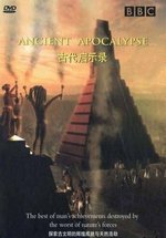 Апокалипсис древних цивилизаций — Ancient Apocalypse (2001)