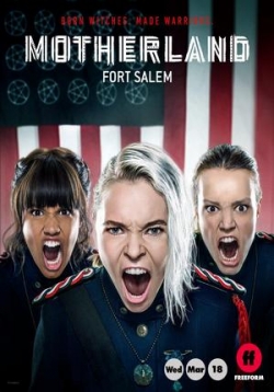 Родина: Форт Салем — Motherland: Fort Salem (2020-2021) 1,2 сезоны
