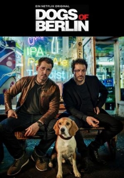 Собаки Берлина (Берлинские псы) — Dogs of Berlin (2018)