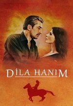 Госпожа Дила — Dila Hanim (2012-2013) 1,2 сезоны
