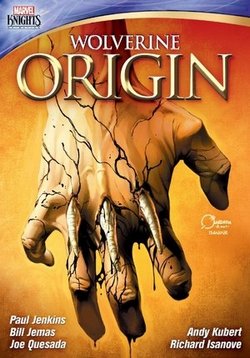Росомаха: Начало — Wolverine: Origin (2013)
