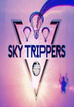 Треки в облаках — Sky Trippers (2016)