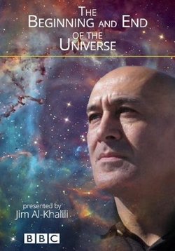 Начало и конец Вселенной — The Beginning and End of the Universe (2016)