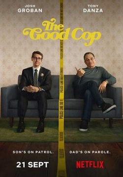 Хороший полицейский — The Good Cop (2018)