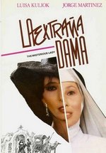 Загадочная дама (Загадочная женщина) — La extraña dama (1989)