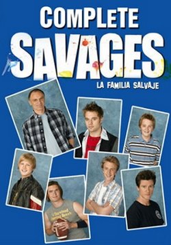 Настоящие дикари — Complete Savages (2004)