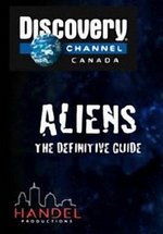 Путеводитель по пришельцам. Готовы ли мы к контакту — Aliens. The Definitive Guide. How to Prepare (2013)