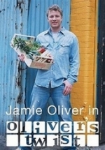 Жить вкусно с Джейми Оливером — Jamie Oliver - Oliver&#039;s Twist (2003)