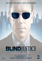 Слепое правосудие — Blind Justice (2005)
