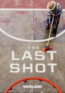 Последний бросок — The Last Shot (2017)