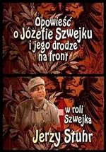 Повесть о Йозефе Швейке и его величайшей эпохе — Józefie Szwejku i jego najjaśniejszej epoce (1995)