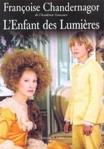 Дитя просвещения — L&#039;enfant des Lumières (2002)