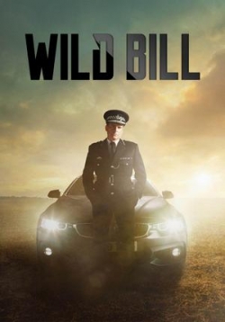 Дикий Билл — Wild Bill (2019)
