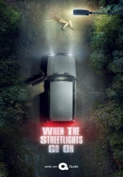 Когда горят фонари (Под уличными фонарями) — When the Street Lights Go On (2020)