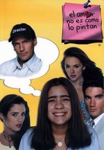 Не родись красивой — El Amor no es como lo Pintan (2000)