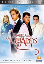 К черту красавчиков — Al diablo con los guapos (2007)