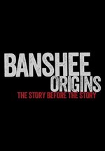 Банши: Предыстория — Banshee Origins (2013) 1,2,3,4 сезоны