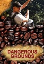 Опасные земли — Dangerous Grounds (2013-2015) 1,2,3 сезоны