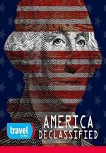 Тайны и загадки Америки — America Declassified (2013)