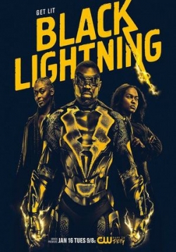Черная молния — Black Lightning (2018-2021) 1,2,3,4 сезоны