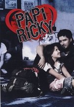 Папочка Рикки (Папа Рики) — Papi Ricky (2007)