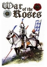 Война Роз — The Wars of the Roses (2002)