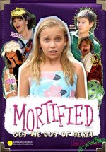 Непокорная (Веселенькие дни) — Mortified (2006-2007) 1,2 сезоны