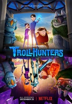 Охотники на троллей — Trollhunters (2016-2018) 1,2,3 сезоны