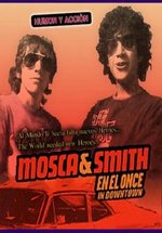 Моска и Смит. Полицейские будни — Mosca y Smith en el Once (2004-2005)