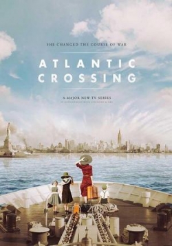 Пересекая Атлантику — Atlantic Crossing (2020)
