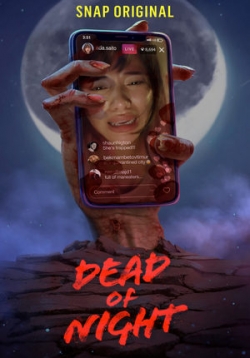 Ночные мертвецы — Dead of Night (2019-2020) 1,2 сезоны