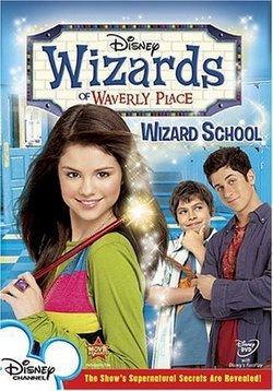 Волшебники из Вэйверли Плэйс — Wizards of Waverly Place (2007-2014) 1,2,3,4 сезоны
