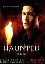 Говорящий с призраками — Haunted (2002)