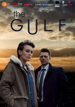 Залив — The Gulf (2019-2021) 1,2 сезоны