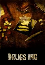 Корпорация наркотиков (Индустрия наркотиков) — Drugs, Inc. (2010)