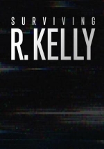 Приговор Ар Келли — Surviving R.Kelly (2019)