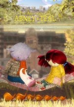Приключения Абни и Тил (Пригоди Абні та Тіл) — The Adventures of Abney and Teal (2011)