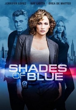 Оттенки синего — Shades of Blue (2016-2018) 1,2,3 сезоны