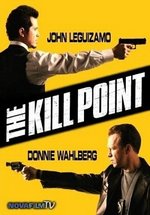 Точка убийства — The Kill Point (2007)