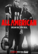 Всеамериканский — All American (2018-2024) 1,2,3,4,5,6 сезоны