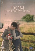 Дом у озера — Dom nad rozlewiskiem (2009) 1,2,3 сезоны