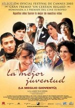 Лучшие из молодых — La meglio gioventù (2003)