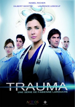 Травма — Trauma (2010-2014) 1,2,3,4,5 сезоны