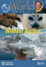 Дикая Арктика (Суровая Арктика) — Wildest Arctic (2012)